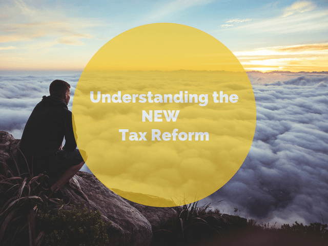 Understanding the Tax Reform