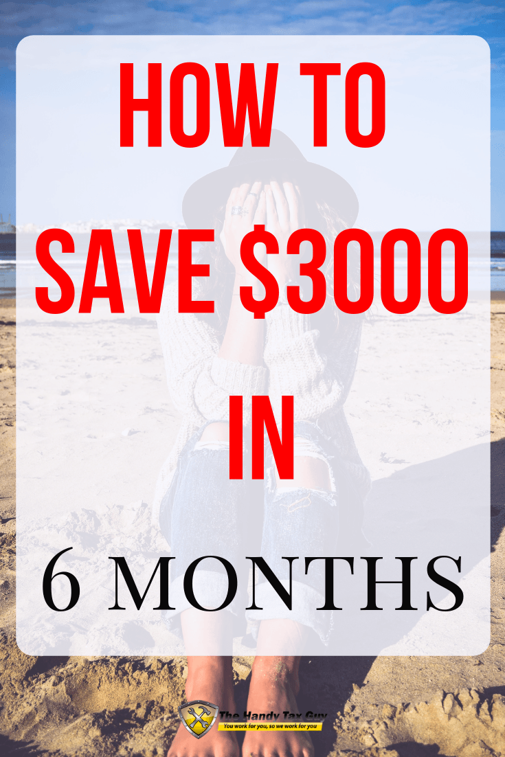 How to save $3000 in 6 months